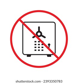 Forbidden safe icon. Warning, caution, attention, restriction, label. Bank safe box icon. Safe lock vector icon. Money safe flat sign design  pictogram symbol. No vault sign UX UI icon