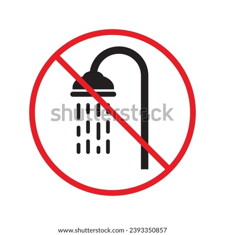 Forbidden shower icon. No shower vector sign. Prohibited Warning shower icon.  Caution or attention concept. No shower restriction icon. Bath symbol pictogram UX UI