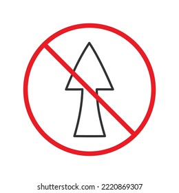 Forbidden sign of arrow icon isolated on white background vector illustration. Warning, caution, attention, restriction, danger flat sign design. EPS 10 symbol