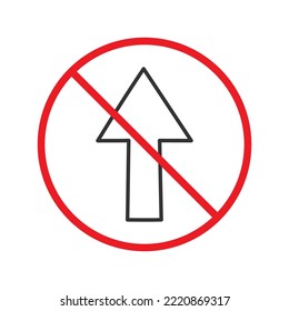 Forbidden sign of arrow icon isolated on white background vector illustration. Warning, caution, attention, restriction, danger flat sign design. EPS 10 symbol