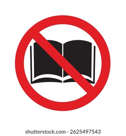 Sinal proibido com ícone de livros, nenhum símbolo de sinal de leitura, livro em sinal de proibição vermelho. Proibição, proibição ou restrição da leitura. Literatura proibida. ícone plano design vetor ilustração