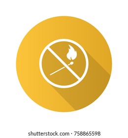 Forbidden sign with burning matchstick flat design long shadow glyph icon. No naked lights prohibition. Vector silhouette illustration
