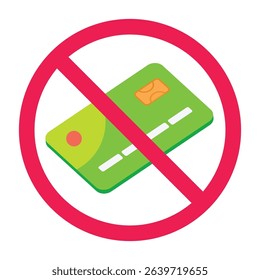 Forbidden sign with credit card icon, no credit card allowed sign, credit card prohibition sign, do not use bank card 