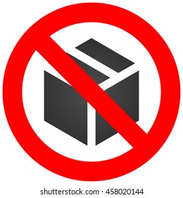 Forbidden sign with cube icon isolated on white background. Using box is prohibited vector illustration. Box is not allowed image. Boxes are banned.