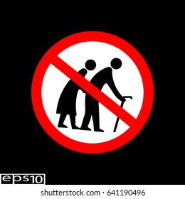 Forbidden sign, for elderly forbidden, no elderly - vector illustration