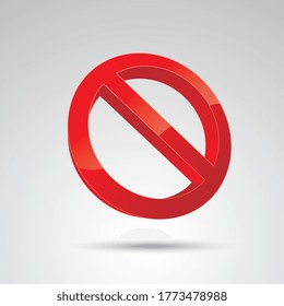 Plantilla vacía de signo prohibida, cruzando el rojo prohibir círculo de precaución en estilo 3D sobre fondo gris. Ilustración vectorial. Archivo vectorial Eps 10.