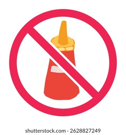 Forbidden sign with fast food ketchup icon, no tomato sauce allowed sign, chili sauce prohibition sign