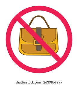 Forbidden sign with female bag icon, no women bag allowed sign, woman sling bag prohibition sign