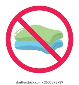 Forbidden sign with folded towels or blankets icon, towels or blankets forbidden sign symbol