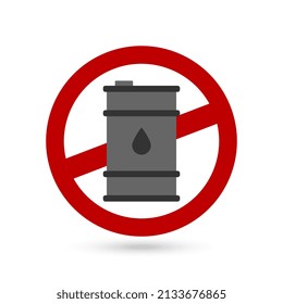 Forbidden sign with fuel barrel icon. Vector illustration.