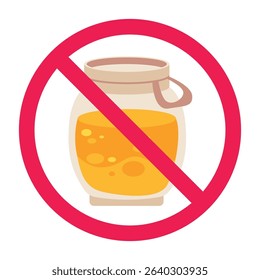 Forbidden sign with honey jar icon, no honey allowed sign, honey prohibition sign, do not eat honey