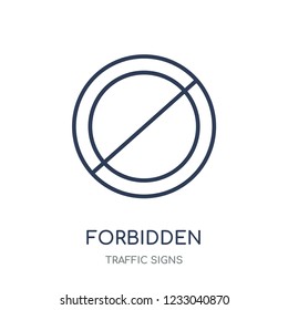 Forbidden sign icon. Forbidden sign linear symbol design from Traffic signs collection. Simple outline element vector illustration on white background
