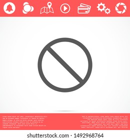 Forbidden sign isolated stock vector icon illustration. Forbidden sign Do not entry line icon 