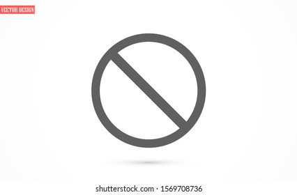 Forbidden sign isolated stock vector icon illustration. Forbidden sign Do not entry line icon; Forbidden sign prohibition sign; forbidden not allowed vector graphics