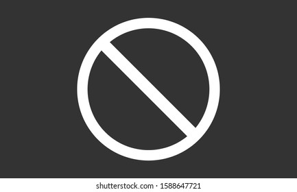 Forbidden sign isolated stock vector icon illustration. Forbidden sign Do not entry line icon; Forbidden sign prohibition sign; forbidden not allowed vector graphics