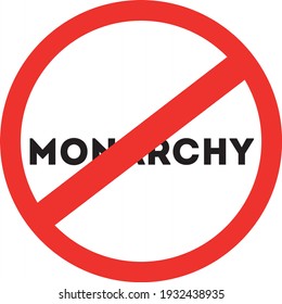 A forbidden sign with the name Monarchy inside