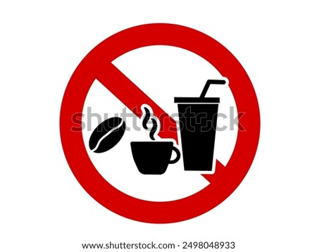 Forbidden sign: no coffee allowed