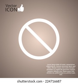 Forbidden sign on the background. Made in vector