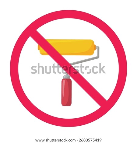 Forbidden sign with paint roller icon, no painting sign, do not paint sign, red crossed circle symbol, vector illustration