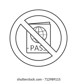 Forbidden sign with passport linear icon. Thin line illustration. Document in prohibition circle. Stop contour symbol. Vector isolated outline drawing