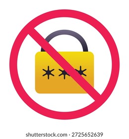 Forbidden sign with password lock security icon, do not unlock symbol, do not enter password sign 