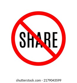 forbidden sign sharing on white background