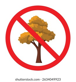 Forbidden sign with tree icon, no tree allowed sign, tree prohibition symbol, vector illustration design elements