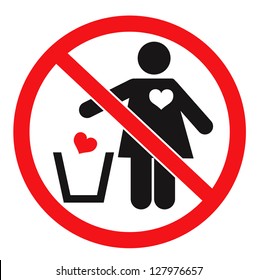 Forbidden sign and woman throwing her heart away. Vector icon