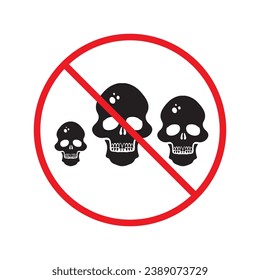 Forbidden skull icon. No cranium vector sign. Prohibited Warning skull icon. Caution or attention concept. No braincase restriction icon. EPS 10 flat symbol pictogram UX UI scull