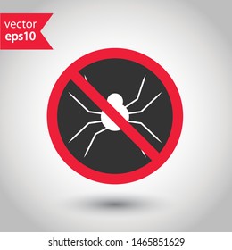 Forbidden spider icon. No bugs icon. Prohibited insects vector icon. Warning, caution, attention, restriction, danger flat sign design. Warning wild insect sign