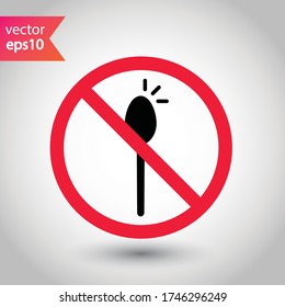 Forbidden spon vector icon. Prohibited Warning, caution, attention, restriction label, ban,  danger. No spoon flat sign design. Do not use spoon symbol pictogram