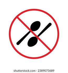 Forbidden spoon vector icon. Prohibited Warning, caution, attention, restriction label danger. No spoon flat sign design. Do not use spoon symbol pictogram. UX UI icon