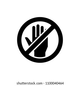 Forbidden to touch black icon concept. Forbidden to touch flat  vector symbol, sign, illustration.