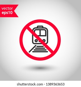Forbidden train icon. No subway icon. Caution railway train vector sign. Prohibited train icon. Warning, caution, attention, restriction flat sign design. 