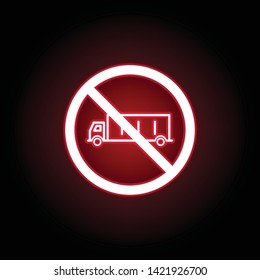 Forbidden truck icon in red neon style. Can be used for web, logo, mobile app, UI, UX 