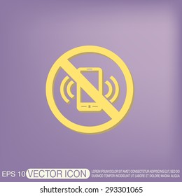 forbidden to use phone. forbidding symbol