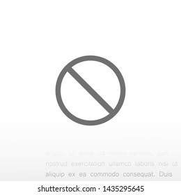 forbidden vector icon 10 eps , Lorem ipsum Flat design