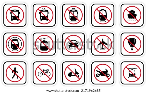 Forbidden Vehicle Car, Train, Bicycle,\
Trolley, Shuttle Bus, Tram, Bike, Motorcycle Silhouette Icon Set.\
Prohibited Road Red Stop Symbol. Ban Transport Black Pictogram.\
Isolated Vector\
Illustration.