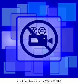 Forbidden video camera icon. Internet button on abstract background. 