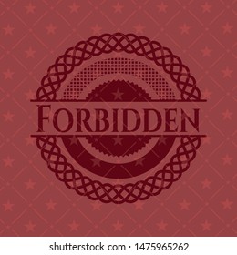 Forbidden vintage red emblem. Vector Illustration. Detailed.