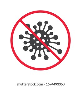 Forbidden virus icon. No virus flat sign design. Stop corona virus icon. Prohibited microbe symbol. Danger warning caution biology bactery pictogram