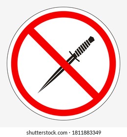 Forbidding Sign with a Dagger. Entry with Melee Weapons is Prohibited. Strikethrough Military Knife