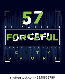 Forceful city sport number graphic t-shirt and design print