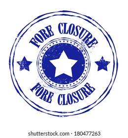 fore closure grunge stamp with on vector illustration 