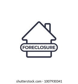 foreclosure icon on white, vector