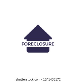 foreclosure vector icon with house