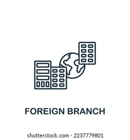 Foreign Branch icon. Monochrome simple Global Business icon for templates, web design and infographics