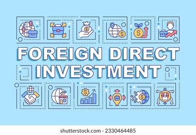 Concepto de texto de inversión extranjera directa con varios íconos sobre fondo monocromático azul, ilustración de vector 2D editable.