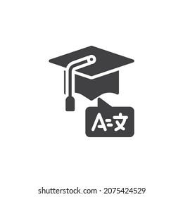 Foreign language academy vector icon. filled flat sign for mobile concept and web design. Translator graduation hat glyph icon. Symbol, logo illustration. Vector graphics