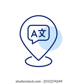 Foreign languages symbols in speech bubble. Location map pointer. Translation services, language learning school. Pixel perfect, editable stroke icon
